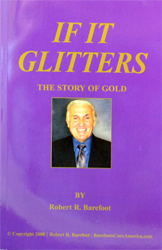 If It Glitters: The Story of Gold